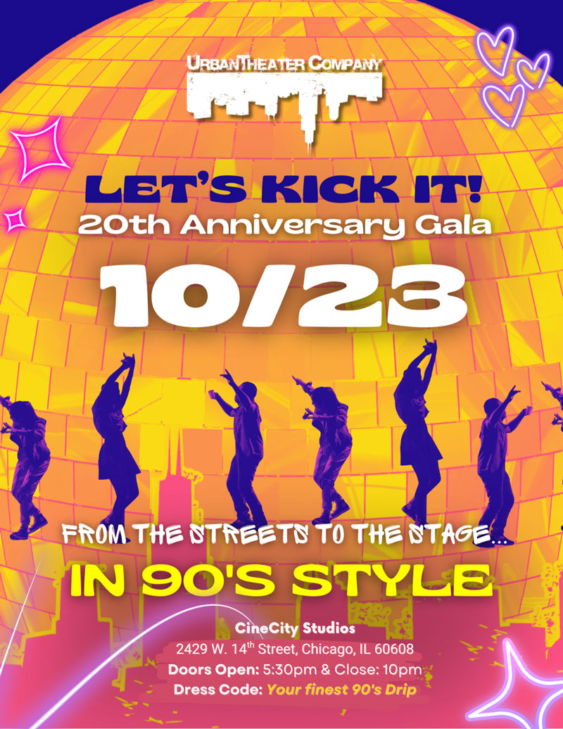 Let’s Kick It! UrbanTheater Company 20th Anniversary Gala – October 23, 2025.